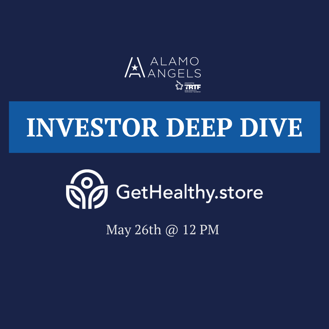 Alamo Angels Investor Deep Dive with Get Healthy