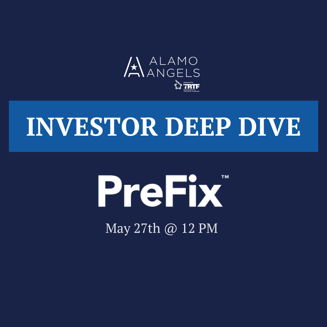 Alamo Angels Investor Deep Dive with PreFix