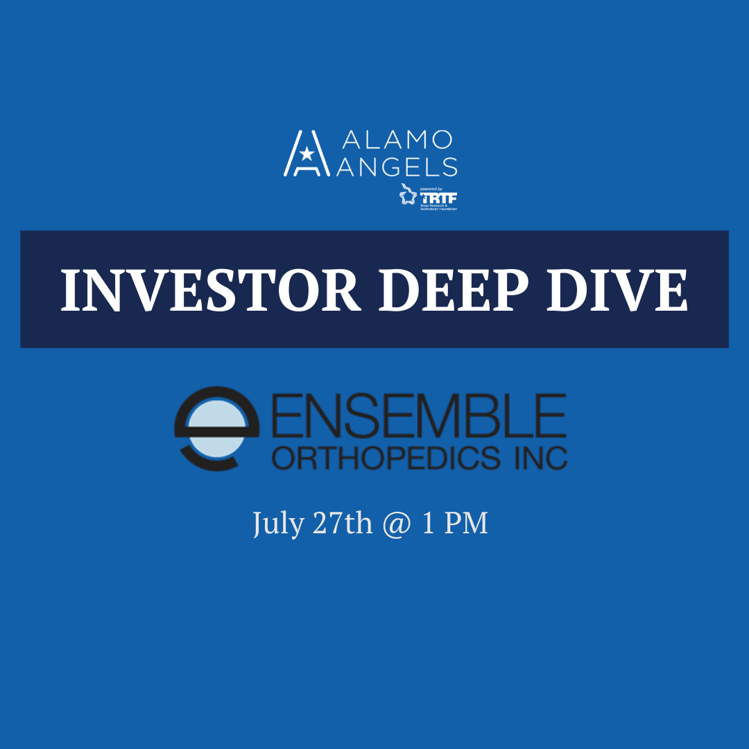 Alamo Angels Investor Deep Dive with Ensemble